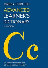 Collins COBUILD Advanced Learner’s Dictionary - Collins
