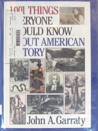 1001 Things Everyone Should Know About American History