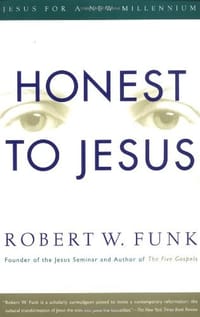 Honest to Jesus