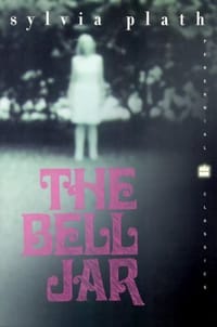 The Bell Jar - Sylvia Plath