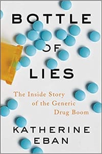 书籍 Bottle of Lies: The Inside Story of the Generic Drug Boom的封面