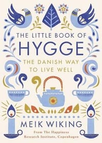 书籍 The Little Book of Hygge: Danish Secrets to Happy Living的封面