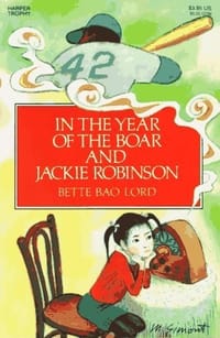 In the Year of the Boar and Jackie Robinson