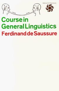 Course In General Linguistics - Ferdinand  de Saussure