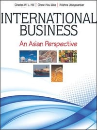 International Business: An Asian perspective - Charles W. L. Hill, Chow-Hou Wee