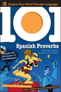 101 Spanish Proverbs