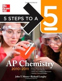 5 Steps to a 5 AP Chemistry, 2010-2011 Edition