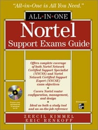 Nortel Networks(tm) Support Specialist and Expert Certification All-in-One Exam Guide