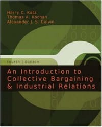 An Introduction to Collective Bargaining and Industrial Relations