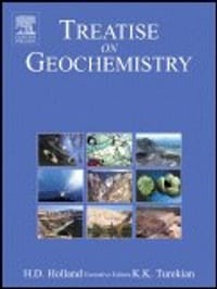Treatise on Geochemistry - Holland, Heinrich D. (EDT)/ Turekian, Karl K. (EDT)/ Holland, Heinrich D.