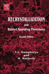 Recrystallization and Related Annealing Phenomena