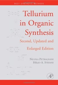 Tellurium in Organic Synthesis, Second Edition