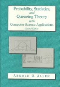 书籍 Probability, Statistics, and Queuing Theory with Computer Science Applications的封面