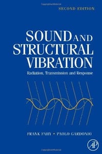 Sound and Structural Vibration - Fahy, Frank J./ Gardonio, Paolo
