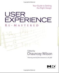 User Experience Re-Mastered