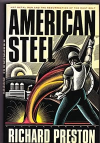 American Steel - Richard Preston