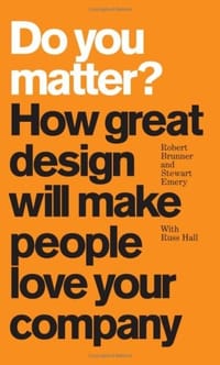 书籍 Do You Matter? How Great Design Will Make People Love Your Company的封面