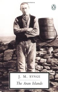 The Aran Islands - J. M. Synge