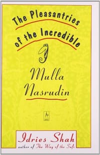 Pleasantries of the Incredible Mullah Nasrudin