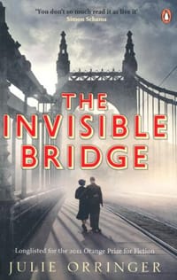 书籍 The Invisible Bridge. Julie Orringer的封面