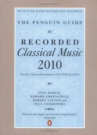 The Penguin Guide to Recorded Classical Music 2010