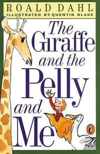 书籍 The Giraffe and the Pelly and Me的封面