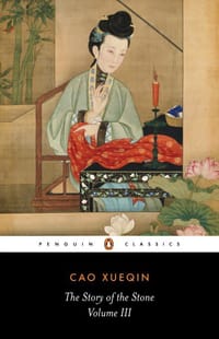 The Story of the Stone (Volume III) - Cao Xueqin