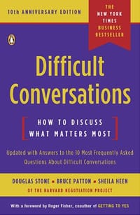 Difficult Conversations - Douglas Stone