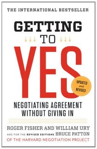 Getting to Yes - Roger Fisher
