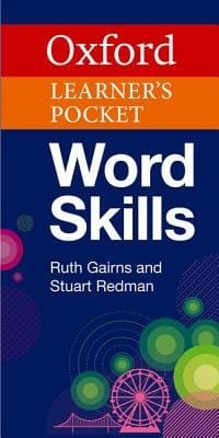 Oxford Learner's Pocket Word Skills Pocket-sized, Topic-based English Vocabulary