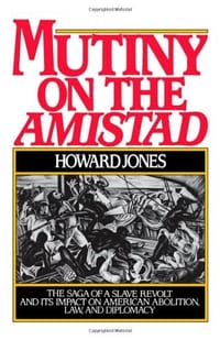 Mutiny on the "Amistad"
