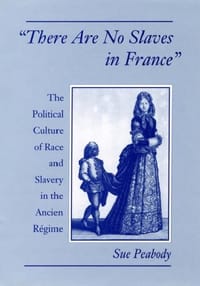 "There are No Slaves in France"