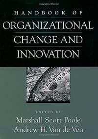 Handbook of Organizational Change and Innovation