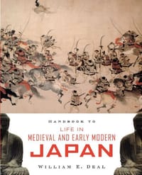 书籍 Handbook to Life in Medieval and Early Modern Japan的封面