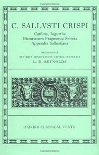Sallust Catilina, Iugurtha, Historiarum Fragmenta Selecta, Appendix Sallustiana
