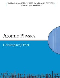 Atomic Physics - Christopher J. Foot