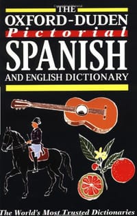 THE OXFORD-DUDEN PICTORIAL SPANISH AND ENGLISH DIC