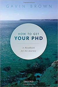 How to Get Your PhD