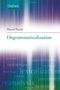 Degrammaticalization