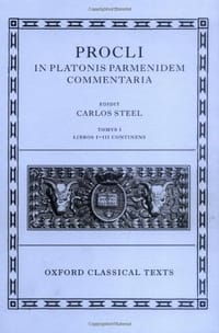 Procli In Platonis Parmenidem Commentaria - Steel, Carlos 编