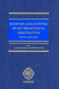 Redfern and Hunter on International Arbitration