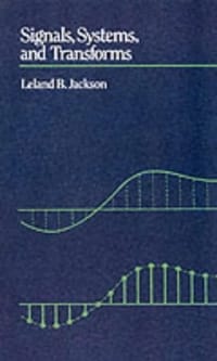 Signals, Systems and Transforms