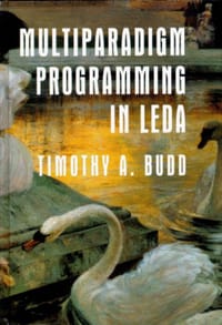 Multiparadigm Programming in Leda - Timothy Budd