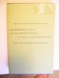 On Dryden's "Essay of Dramatic Poesy"