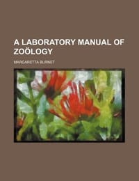 A Laboratory Manual of Zo Logy