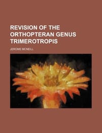Revision of the Orthopteran Genus Trimerotropis