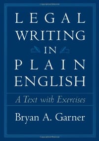 Legal Writing in Plain English