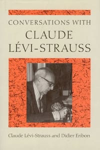 Conversations with Claude Levi-Strauss - Claude Lévi-Strauss, Didier Eribon