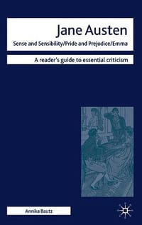 Jane Austen - "Sense and Sensibility"/"Pride and Prejudice"/ "Emma" - Bautz, Annika