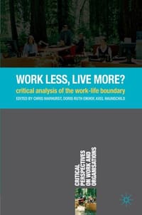 Work Less, Live More?